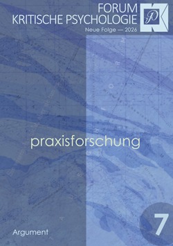 Forum Kritische Psychologie – Neue Folge, Nr. 7 – Praxisforschung