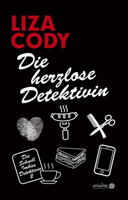 Die herzlose Detektivin